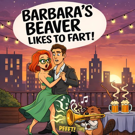 Cover of Barbara’s Beaver Likes to Fart!